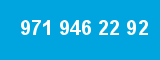 971 946 22 92